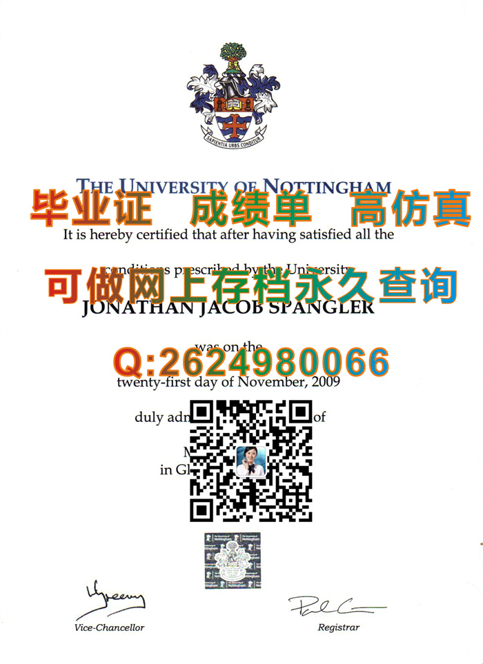 英国诺丁汉大学英文版毕业证|University of Nottingham diploma|国外大学文凭样本|留信网认证申请流程）