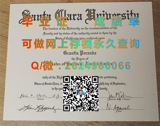 圣塔克拉拉大学毕业证购买|Santa Clara University diploma|美国SCU文凭样本|留信网认证、留才网认证代办）