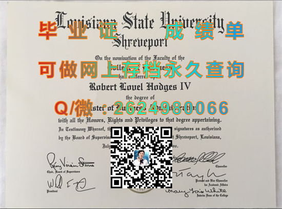 路易斯安那州立大学什里夫波特分校毕业证、文凭、成绩单购买|Louisiana State University in Shreveport diploma）