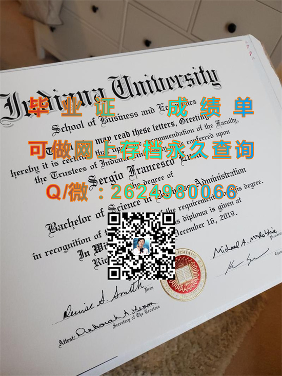 印第安纳大学东分校全套文凭样本|Indiana University East  diploma|美国大学毕业证书制作|留信网认证代办）