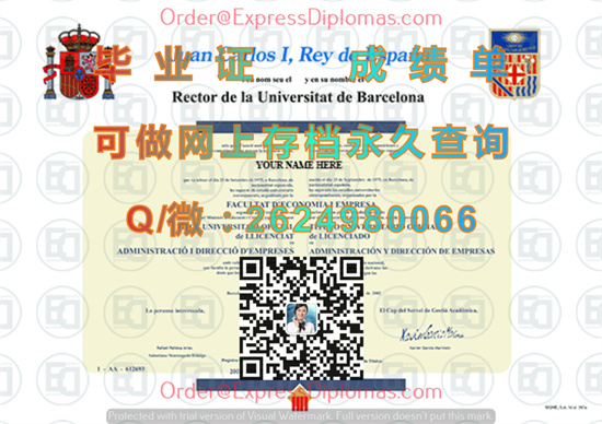 巴塞罗那大学毕业证代办|University of Barcelona diploma|西班牙UB成绩单样本|国外文凭定制）