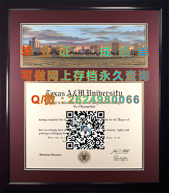 德克萨斯农工大学学院站分校毕业证成绩单图片|Texas A&M University, College Station文凭）
