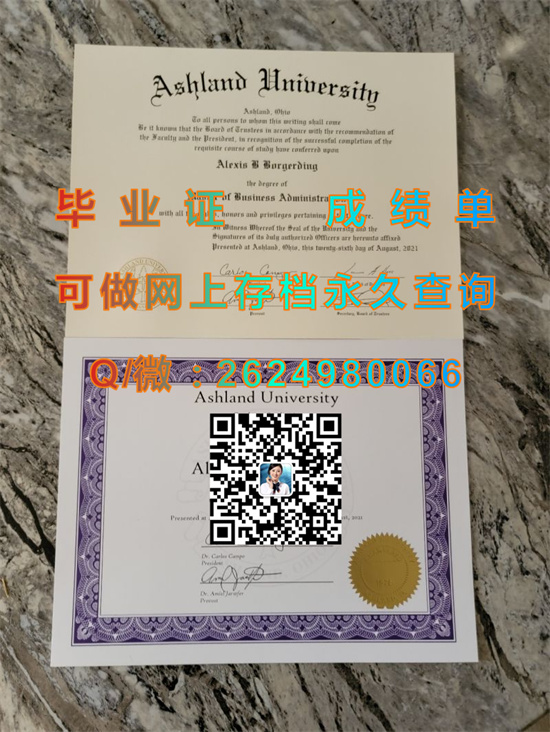 阿什兰大学毕业证成绩单购买|美国大学毕业证样本|文凭补办|学位证书模版|Ashland University diploma）