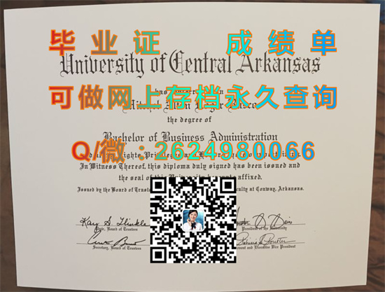 中阿肯色大学毕业证文凭成绩单购买|美国大学文凭办理|University of Central Arkansas diploma）